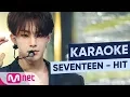 Download Lagu [MSG Karaoke] SEVENTEEN - HIT