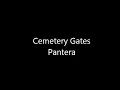 Cemetery Gates - Pantera (HQ Audio)