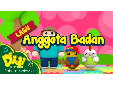 Download MP3 Lagu Kanak Kanak | Anggota Badan | Didi \u0026 Friends