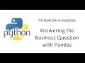 Python Pandas Tutorial 10 Answering business questions with pandas Exploratory data analysis