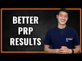 How to Optimize PRP Injections
