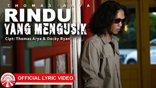 Download Thomas Arya - Rindu Yang Mengusik [Official Lyric Video HD] MP3