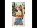The Wonder Years - Melody Federer
