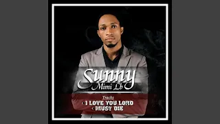 i love you lord