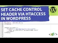 How to Set Cache-Control Headers via htaccess in WordPress Performance Security