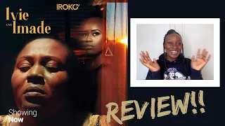 irokotv movie review ivie u0026 imade