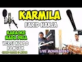 Download Lagu KARMILA KARAOKE NADA PRIA VERSI KOPLO RAMPAK