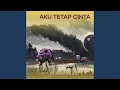Download Lagu Aku Tetap Cinta