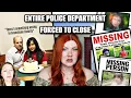 2 Missing People One Suspicious Officer Charged An Entire Police Department Shut Down