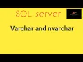 difference between Varchar and nvarchar in sql server Varchar vs nvarchar