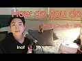 Download Lagu How do you do - 찬희(Chani of SF9)/여신강림 OST(True Beauty OST)/[Inof cover]