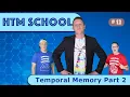 Temporal Memory Part 2 Episode 12