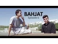 Download Lagu Bahjat - Episode 6