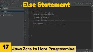 Else Statement Java 2021Complete Java MasterClass Zero to Hero Programming Udemy Course