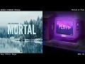 Download Lagu Mortal ✘ Play (Mashup) - Alan Walker, Axel Johansson, K-391 \u0026 More!