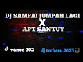DJ SAMPAI JUMPAH LAGI X APT SANTUY SOUND SLOWED FULL BASS VIRAL TIKTOK🎧