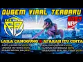 DJ LAILA CANGGUNG VIRAL 2024 || Dugem Hitz Viral Pilihan Terbaru || Dj Eka Adam 2024
