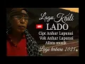 Download Lagu Lagu Kaili Lado cipt Anhar Lapunai Alista musik lagu terbaru