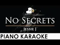 Download Lagu Jessie J - No Secrets - Piano Karaoke Instrumental Cover with Lyrics