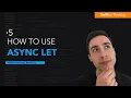 How to use Async Let to perform concurrent methods in Swift Swift Concurrency