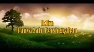 Download Iklim - Hanya Satu Persinggahan MP3