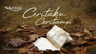 vagetoz ceritaku ceritamu official lyric video