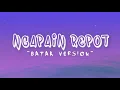 Download Lagu Sinnson - Ngapain Repot | Batak Version (Lyrics)