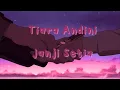 Download Lagu Tiara Andini - Janji Setia (Slowed Reverb) TikTok (Merindukan Hadirmu Ada Disini Percayalah Kasih)