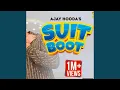Lagu Suit Boot (feat. Ajay Hooda) (Special Version)