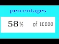 Percentages 58 Percentage of 10000