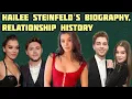 Hailee Steinfeld s biography boyfriend timeline who has the actress dated over the years