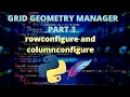 Python Tkinter - Grid Geometry Management