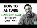 LEADERSHIP Interview Questions and Answers