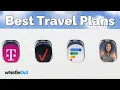 2024 BEST Travel Cell Phone Plans Verizon T-Mobile GoggleFi visible