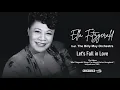 Ella Fitzgerald feat. The Billy May Orchestra - Let's Fall In Love