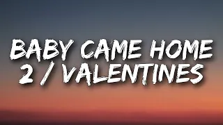 Download The Neighbourhood - Baby Came Home 2 / Valentines (Lyrics) \ MP3