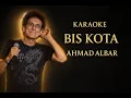 Download Lagu Bis Kota - Ahmad Albar Karaoke
