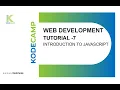 7 Introduction to JavaScript KodeCamp Training Session