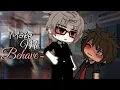 Make Me Behave Gacha BL GLMM