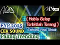 Download Lagu CEK SOUND ( HABIS GELAP TERBITLAH TERANG ) - CEK SOUND TRENDING TIKTOK 2025 - ALA AGENG MUSIK FYP