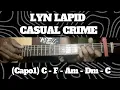 CASUAL CRIME // LYN LAPID // SIMPLE EASY INTRO TUTORIAL GUITAR 