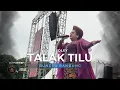 Lagu TALAK TILU MEDLEY - BUNGSU BANDUNG LIVE MAJALENGKA