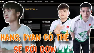 [Free Fire] Gow.Dyan Và Gow.Hans Có Thể Sẽ Là Thành Viên Tiếp Theo Rời Đi