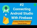 How to Connect Android Studio With Firebase Android Firebase Part 2