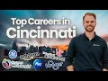 Top 10 Career Opportunities in Cincinnati You Should Know About