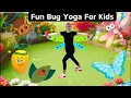 Fun Bug Yoga For Kids - With Coach Carrot Fitness