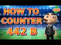 OSM TACTICS - HOW TO COUNTER 442B