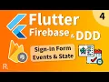 Flutter Firebase DDD Course 4 - Modeling the Sign-In Form Events State