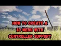 3D Interactive Main Menu with Controller Support Unreal Engine 5 7
