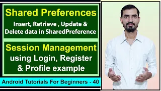 Shared Preferences Save Retrieve Data Android Studio Session Management - Login Register